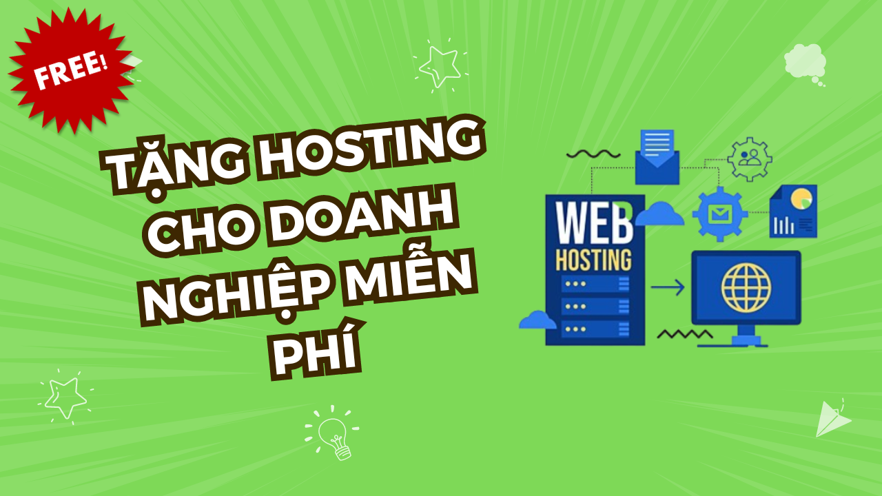 Nhận Ngay Hosting Miễn Phí: Đẩy Mạnh Sự Phát Triển Cho Doanh Nghiệp Của Bạn